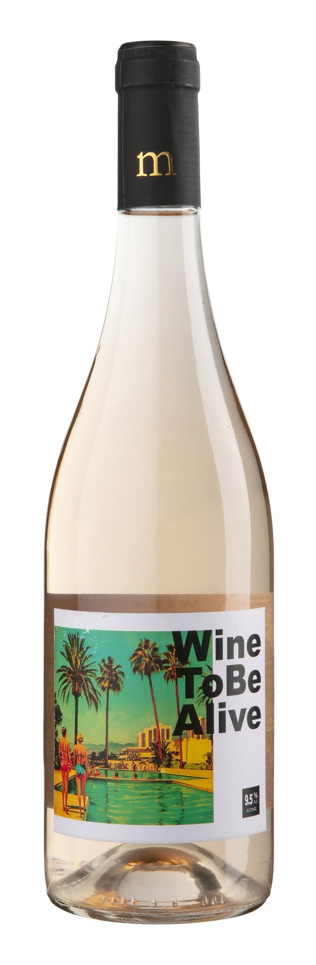 WINE TO BE ALIVE